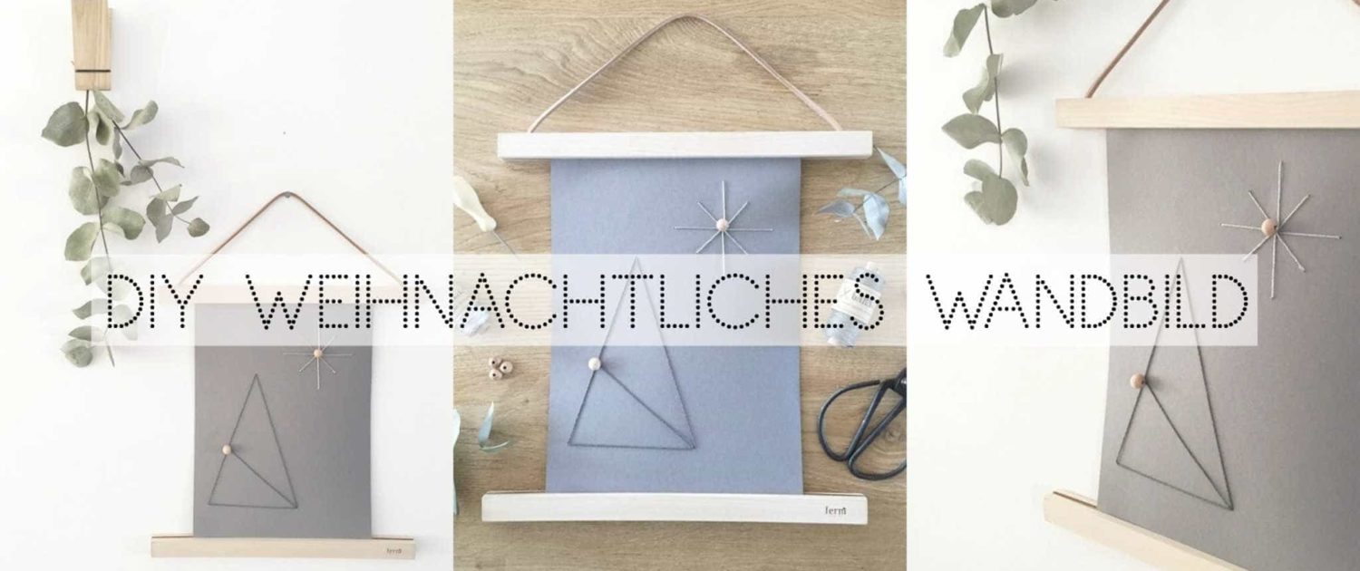 Wohngoldstück_DIY Weihnachtliches Wandbild im Scandi-Look