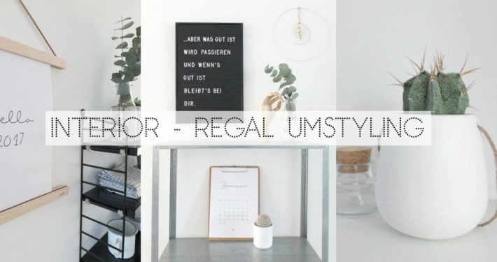 Wohngoldstück_Regale Umstyling