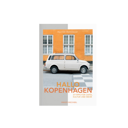Wohngoldstueck_Buch Hallo Kopenhagen Ankerwechsel Verlag