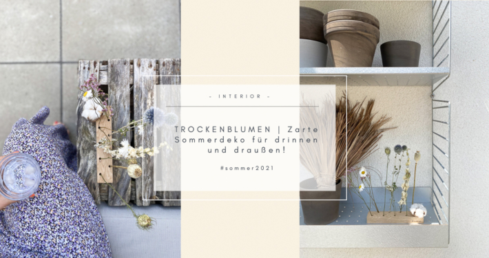 Wohngoldstueck_bloomon trockenblumen flowergram sommer