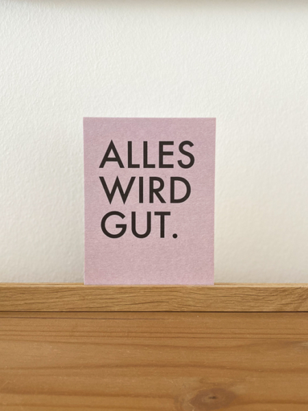 Wohngoldstueck_Postkarte Papier Ahoi Alles wird gut